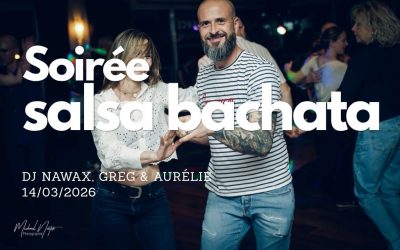 Photos soirée I Soirée salsa bachata du 14/03/2026